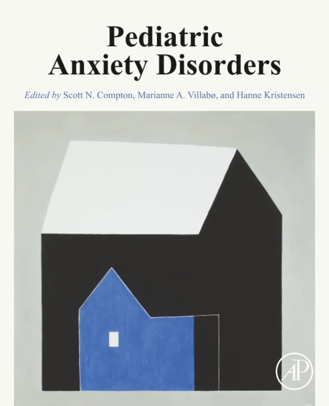 Pediatric Anxiety Disorders