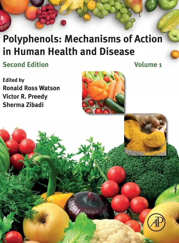 Polyphenols: Mechanisms of Action in Human Health and Disease