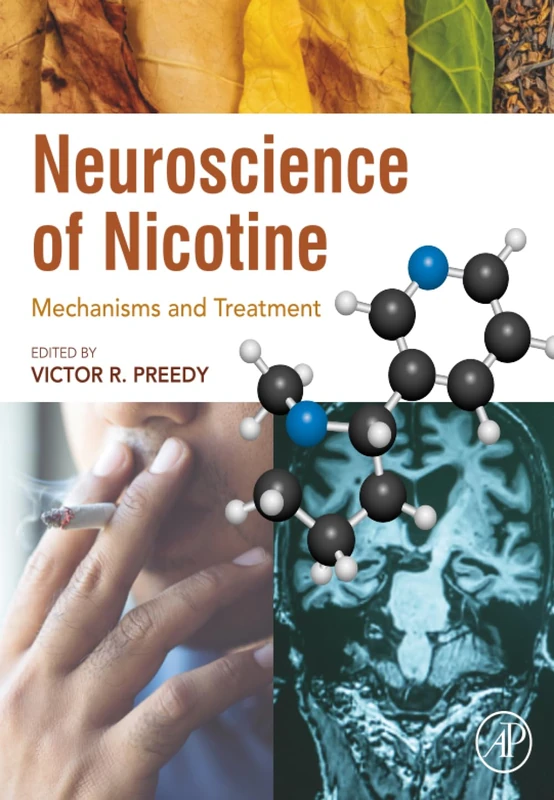 Academic Press - Neuroscience of Nicotine: Mechanisms and Treatment