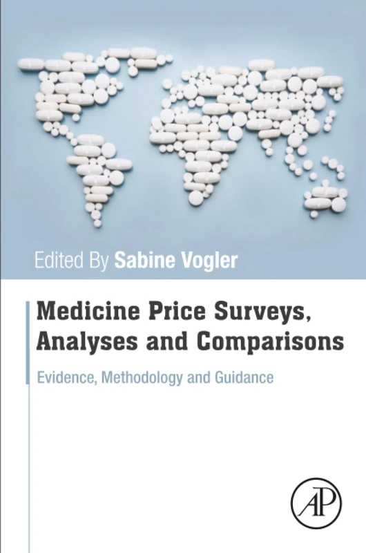 Medicine Price Surveys, Analyses and Comparisons: Evidence and Methodology Guidance