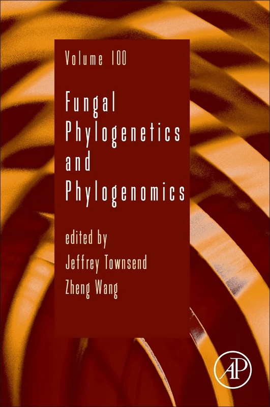 Academic Press Fungal Phylogenetics and Phylogenomics Vol 100