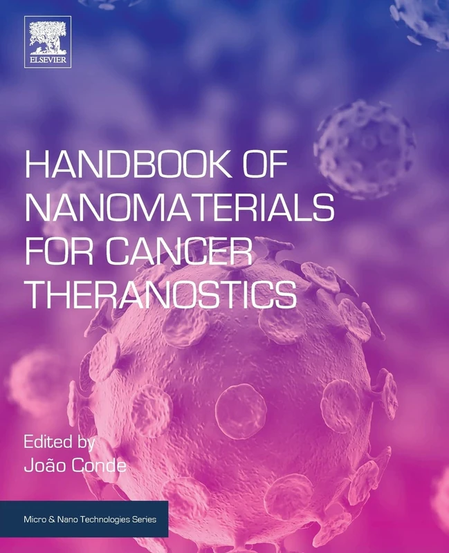 Elsevier Handbook of Nanomaterials for Cancer Theranostics
