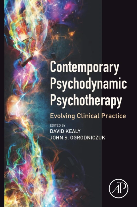 Contemporary Psychodynamic Psychotherapy: Evolving Clinical Practice