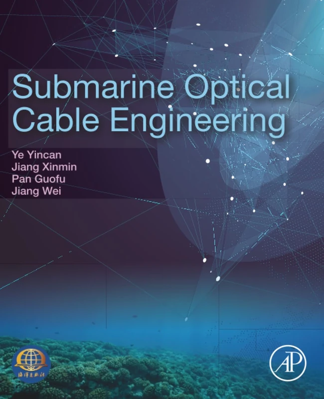 Submarine Optical Cable Engineering