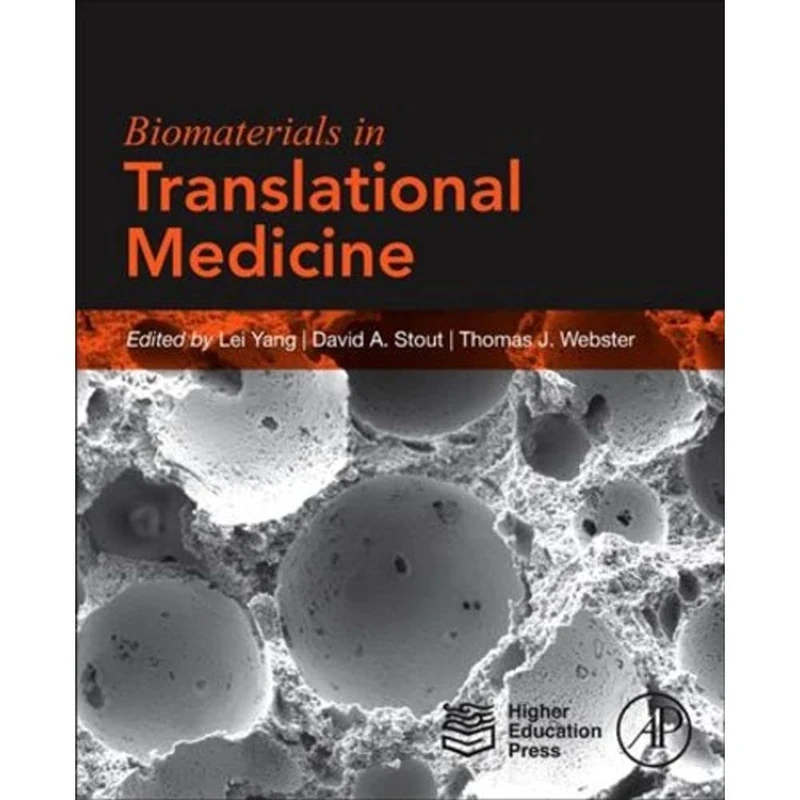 Biomaterials in Translational Medicine: A Biomaterials Approach (Woodhead Publishing Series in Biomaterials)