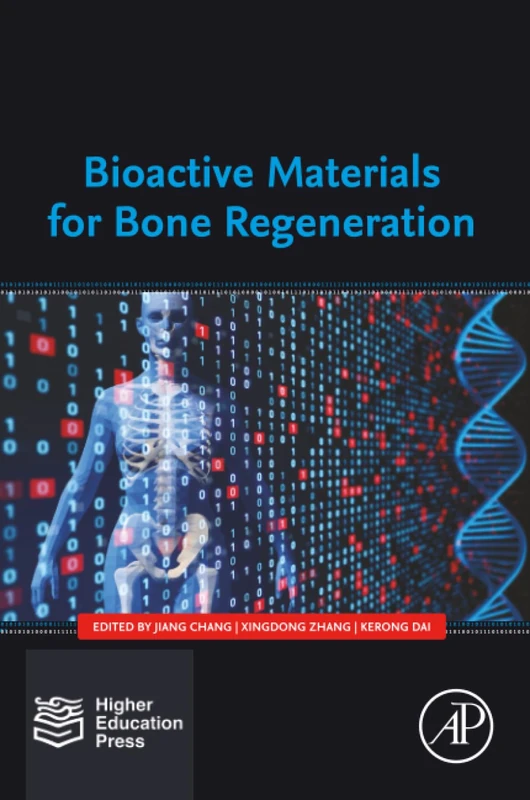 Bioactive Materials for Bone Regeneration