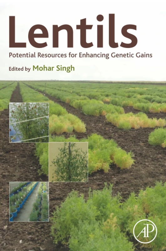 Academic Press Lentils: Potential Resources for Genetic Gains