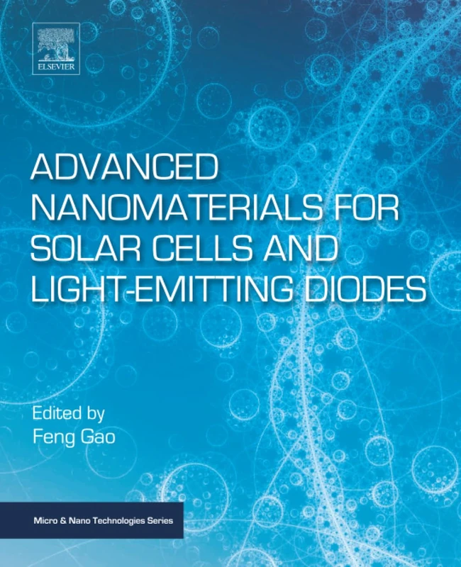 Elsevier Advanced Nanomaterials for Solar Cells and LEDs