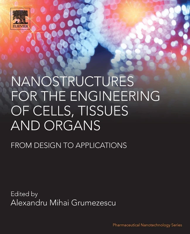 William Andrew Nanostructures for Engineering Cells and Tissues