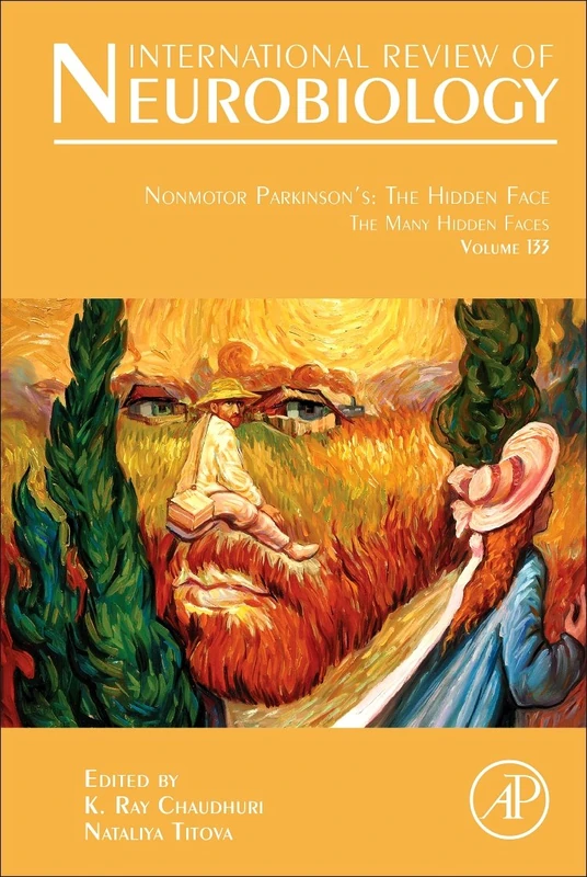 Nonmotor Parkinson's: The Hidden Face: The Many Hidden Faces (Volume 133) (International Review of Neurobiology, Volume 133)