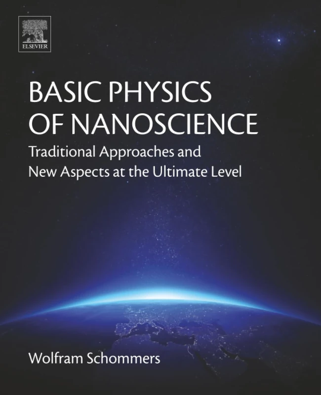 Elsevier Basic Physics of Nanoscience - Academic Textbook