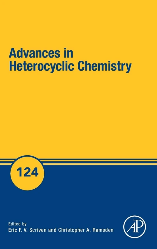 Advances in Heterocyclic Chemistry (Volume 124)