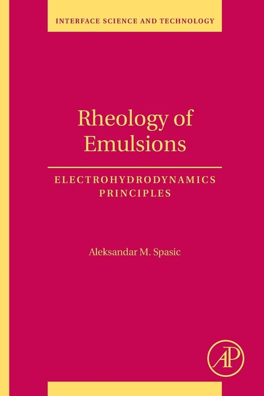 Academic Press Rheology of Emulsions: Electrohydrodynamics