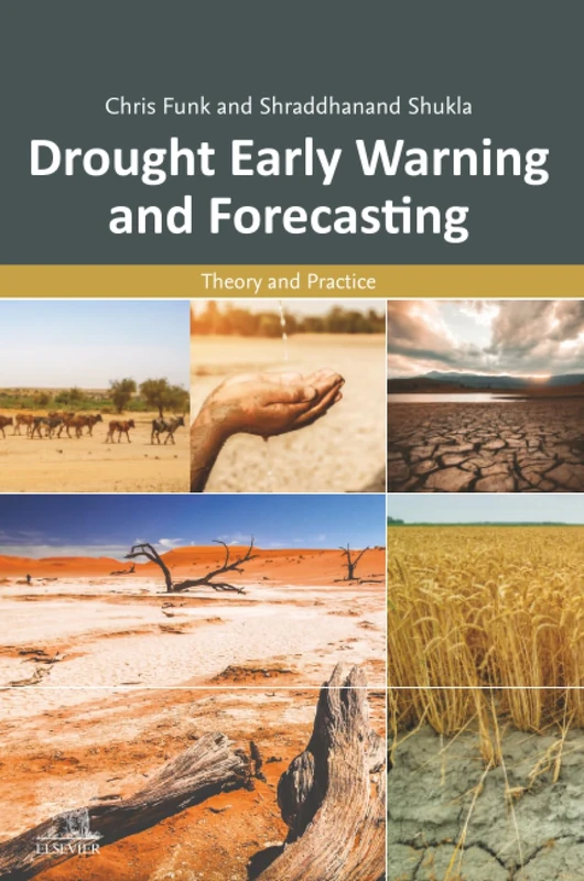 Drought Early Warning and Forecasting: Theory and Practice - Image 1