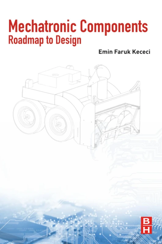Mechatronic Components: Roadmap to Design