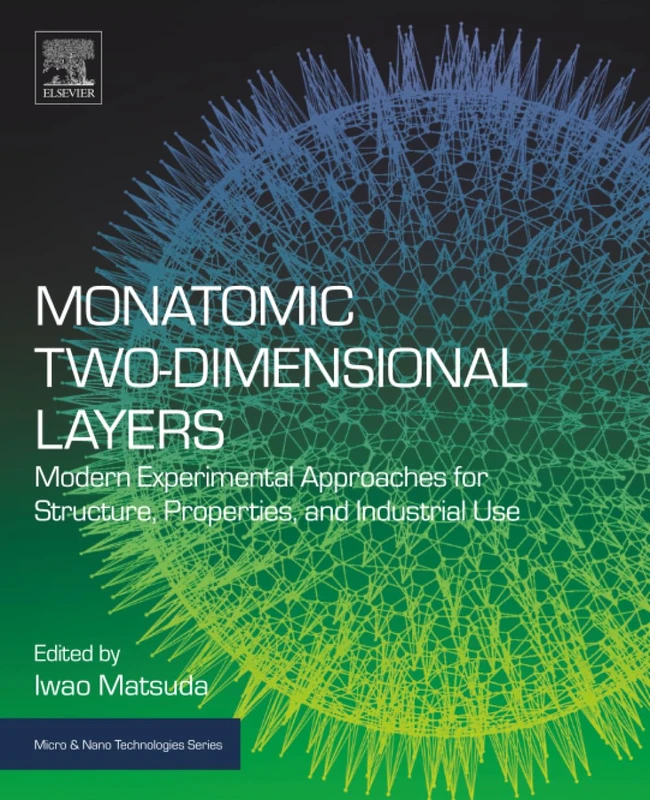 Elsevier Monatomic Two-Dimensional Layers - Science Book