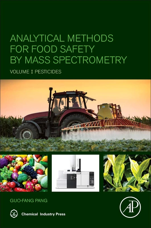 Analytical Methods for Food Safety by Mass Spectrometry: Volume I Pesticides - Image 1