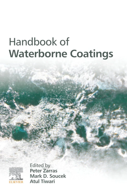Elsevier Handbook of Waterborne Coatings - Chemistry Reference
