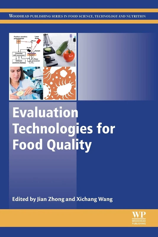 Evaluation Technologies for Food Quality (Woodhead Publishing Series in Food Science, Technology and Nutrition)