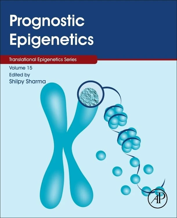 Academic Press Prognostic Epigenetics (Volume 15) Book