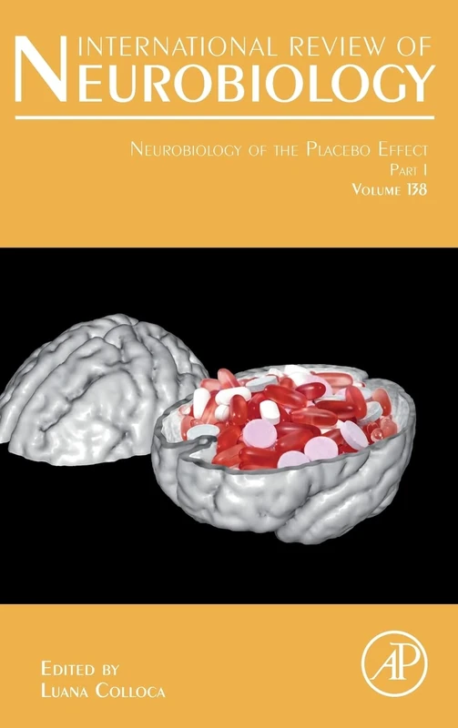 Academic Press Neurobiology of the Placebo Effect, Vol 138