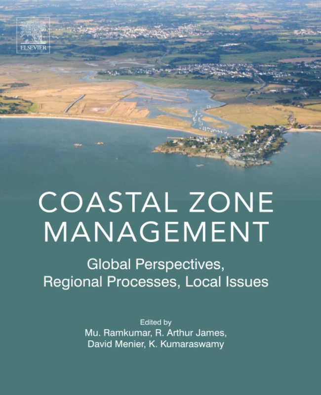 Coastal Zone Management: Global Perspectives, Regional Processes, Local Issues