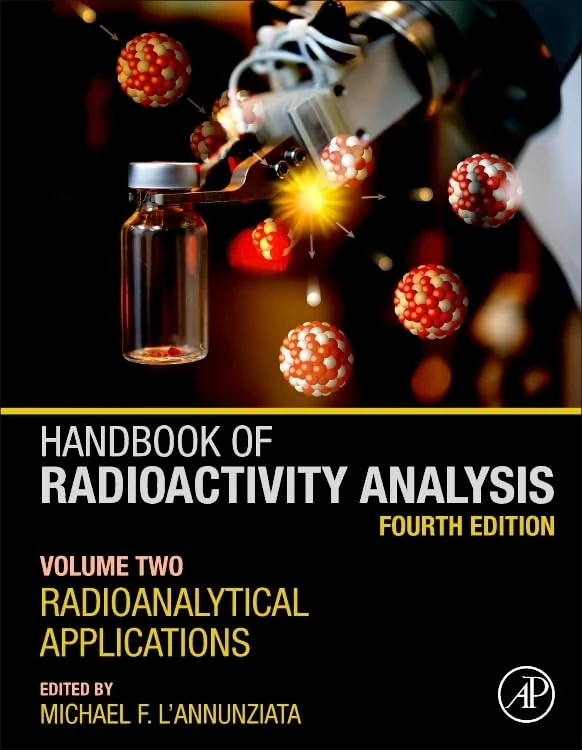 Handbook of Radioactivity Analysis: Volume 2: Radioanalytical Applications
