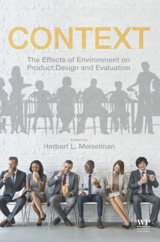 Context: The Effects of Environment on Product Design and Evaluation