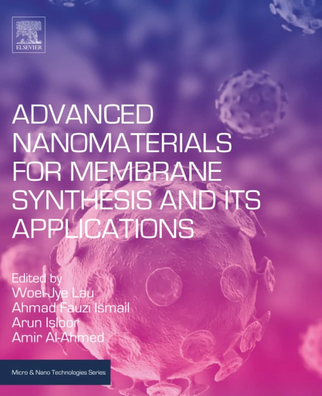 Elsevier Advanced Nanomaterials for Membrane Synthesis Book