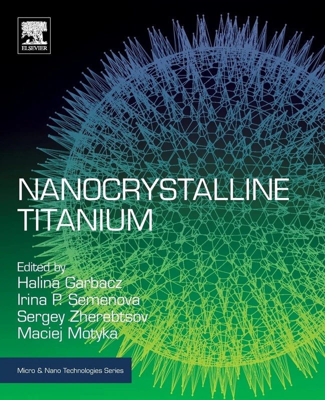 Elsevier Nanocrystalline Titanium - Micro and Nano Technologies