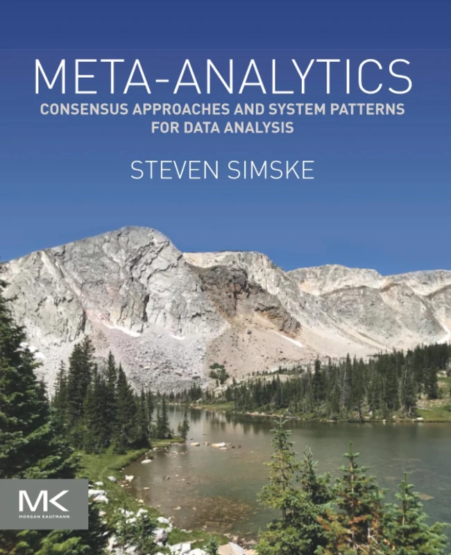 Meta-Analytics: Consensus Approaches and System Patterns for Data Analysis - Image 1