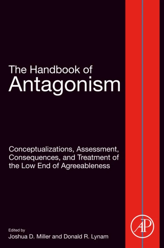 The Handbook of Antagonism: Conceptualizations, Assessment, Consequences, and Treatment of the Low End of Agreeableness - Image 1