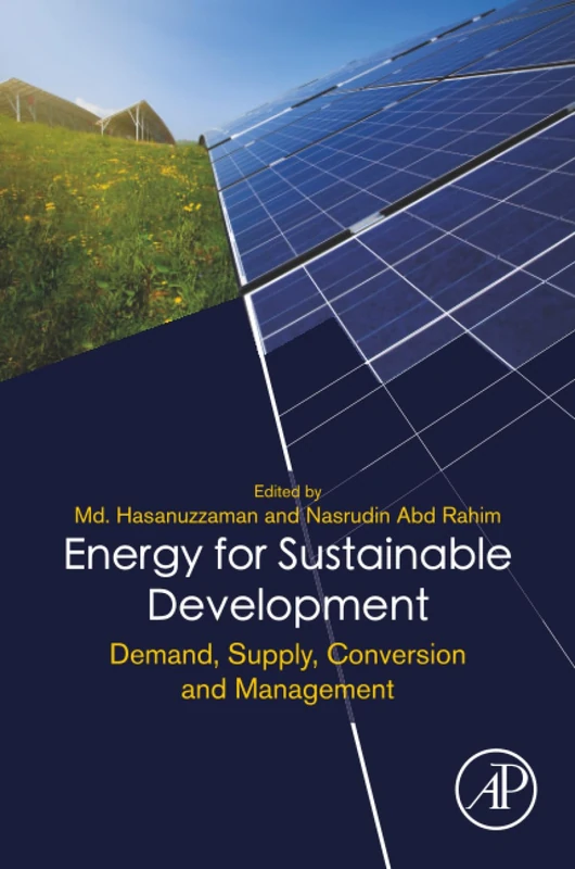 Energy for Sustainable Development: Demand, Supply, Conversion and Management
