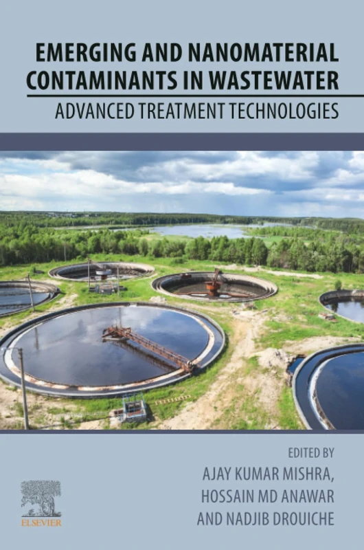 Elsevier Emerging and Nanomaterial Contaminants in Wastewater