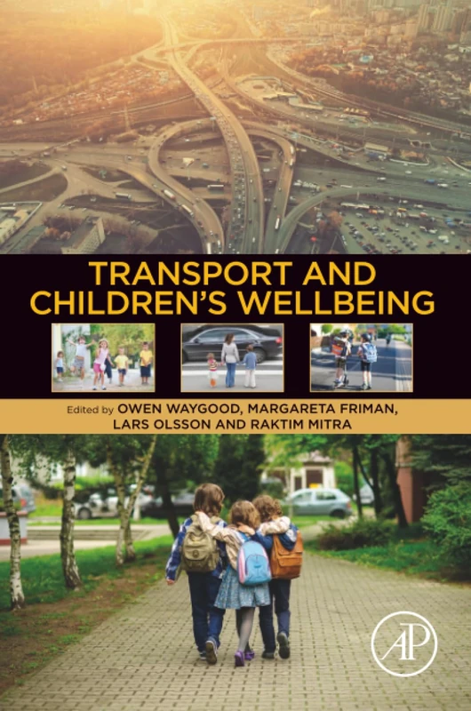 Transport and Children’s Wellbeing