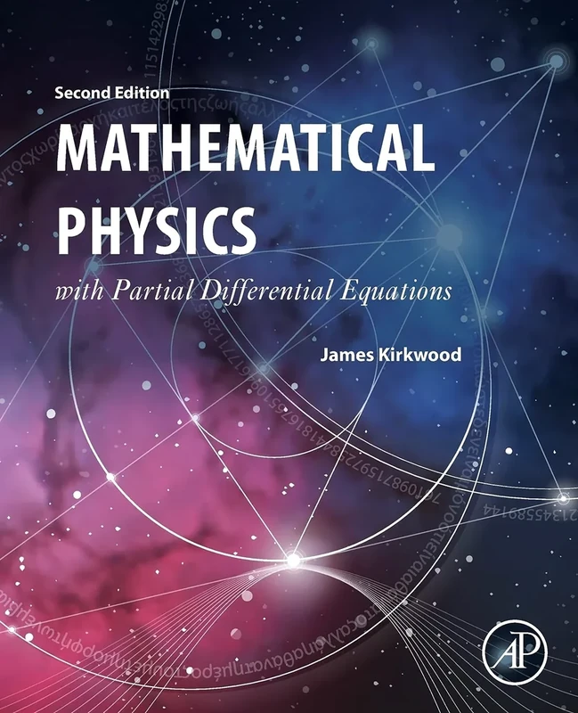 Mathematical Physics with Partial Differential Equations