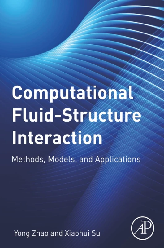 Computational Fluid-Structure Interaction: Methods, Models, and Applications