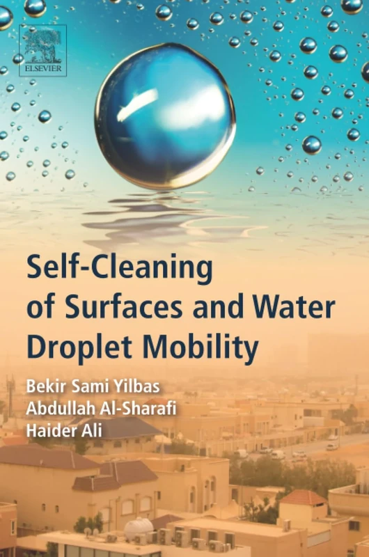 Self-Cleaning of Surfaces and Water Droplet Mobility