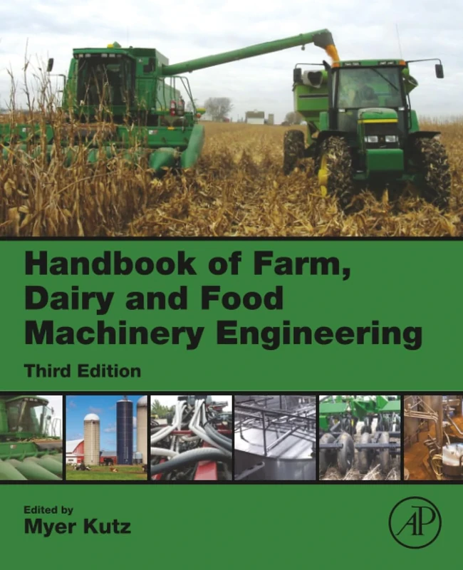 Handbook of Farm, Dairy and Food Machinery Engineering