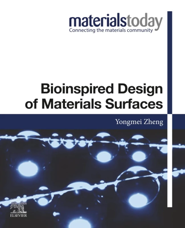 Bioinspired Design of Materials Surfaces (Materials Today)