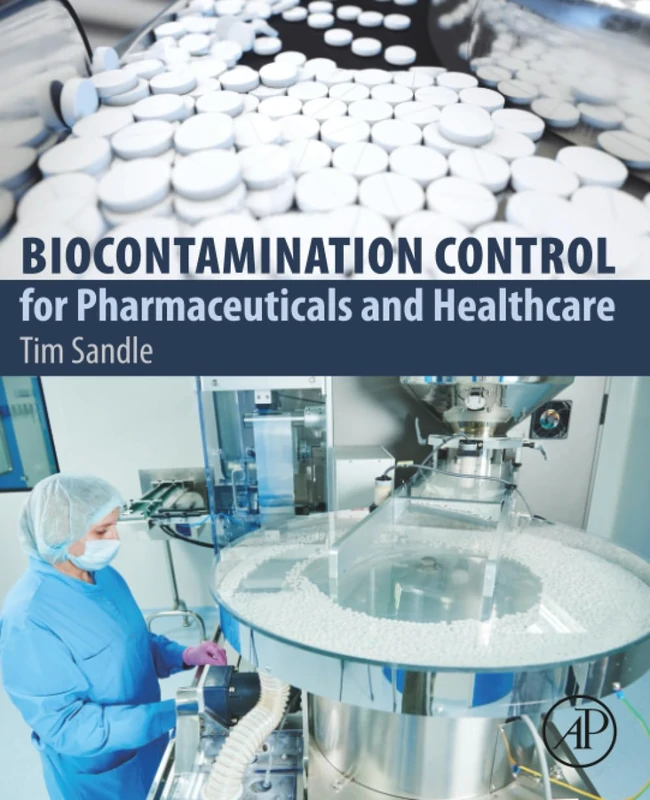 Biocontamination Control for Pharmaceuticals and Healthcare