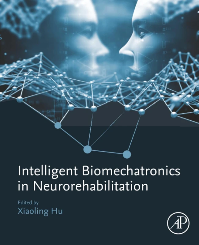 Intelligent Biomechatronics in Neurorehabilitation