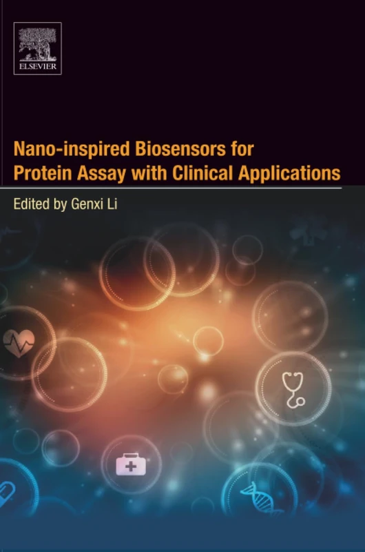 Elsevier Nano-inspired Biosensors for Protein Assay Book