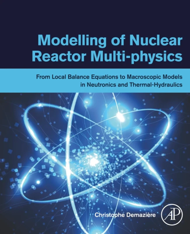 Modelling of Nuclear Reactor Multi-physics: From Local Balance Equations to Macroscopic Models in Neutronics and Thermal-Hydraulics