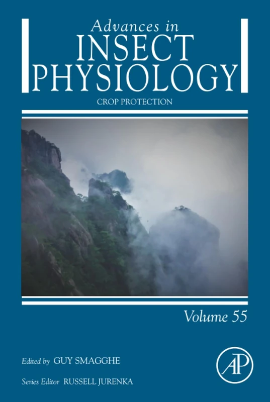 Crop Protection: Volume 55 (Advances in Insect Physiology, Volume 55)