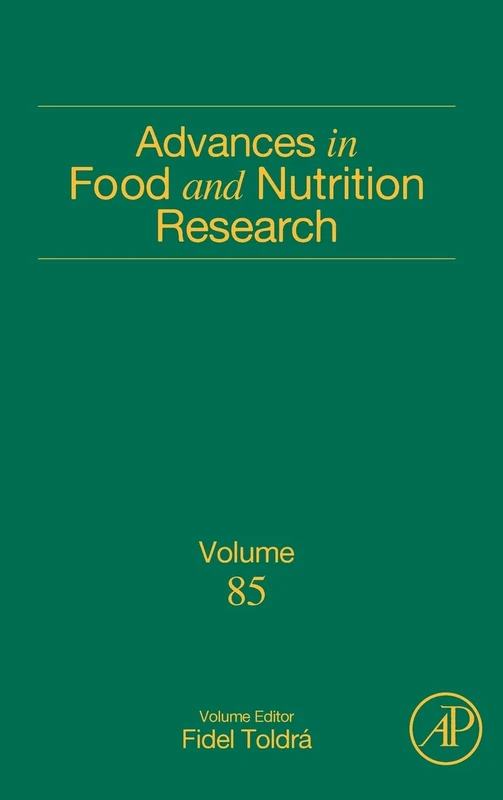 Academic Press Advances in Food and Nutrition Research Vol 85