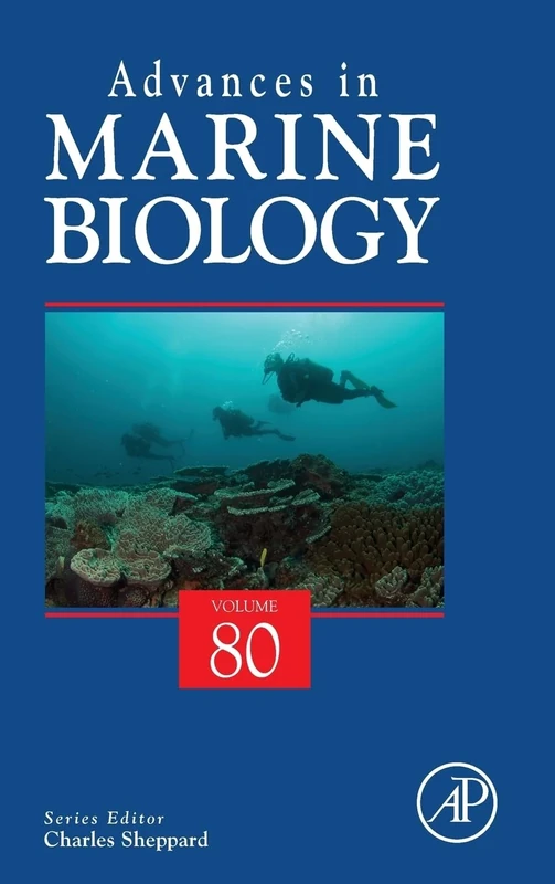 Advances in Marine Biology (Volume 80)