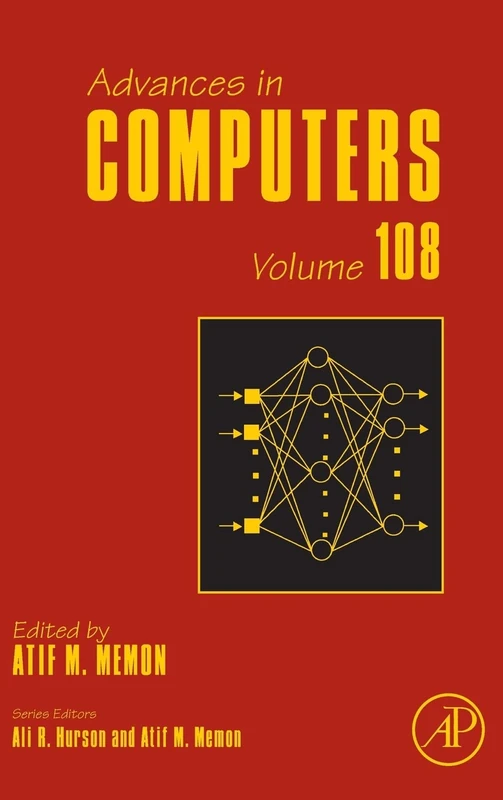 Academic Press Advances in Computers (Volume 108) Book