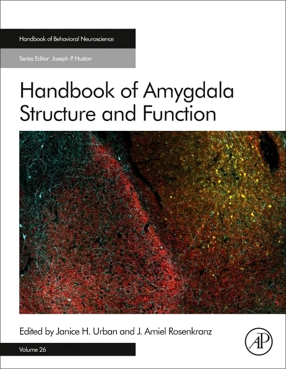 Academic Press Handbook of Amygdala Structure and Function