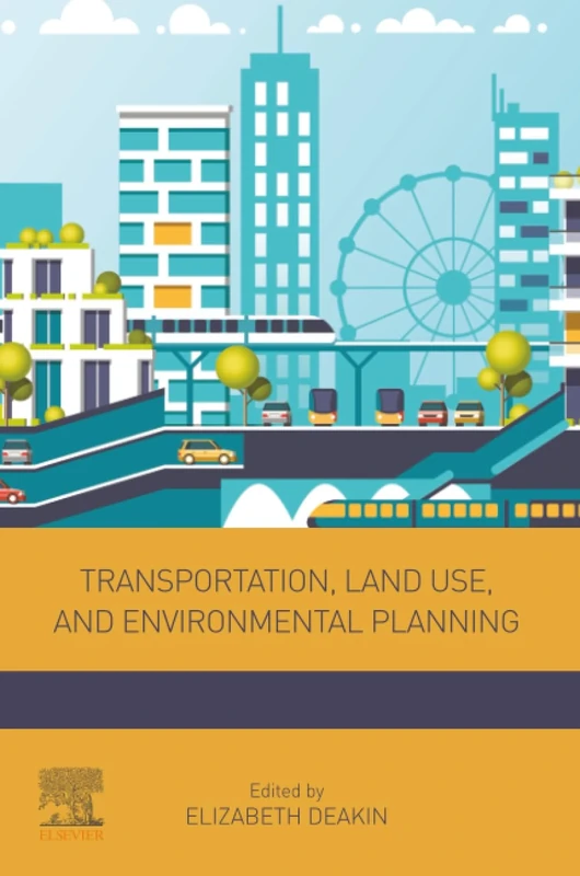 Transportation, Land Use, and Environmental Planning